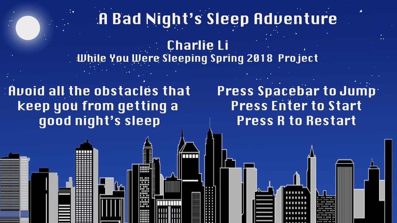 A Bad Nights Sleep Adventure