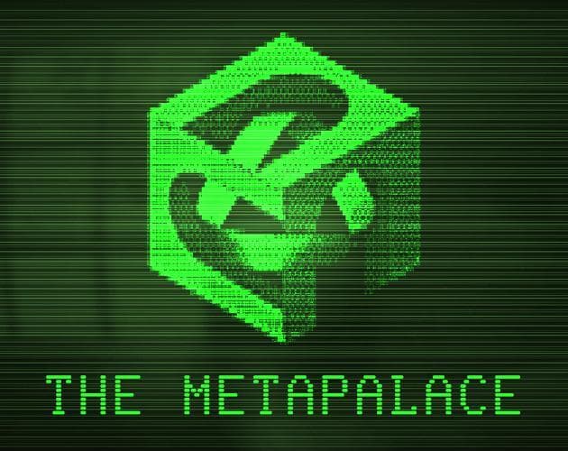 THE METAPALACE