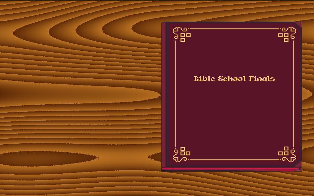 Bible School Finals