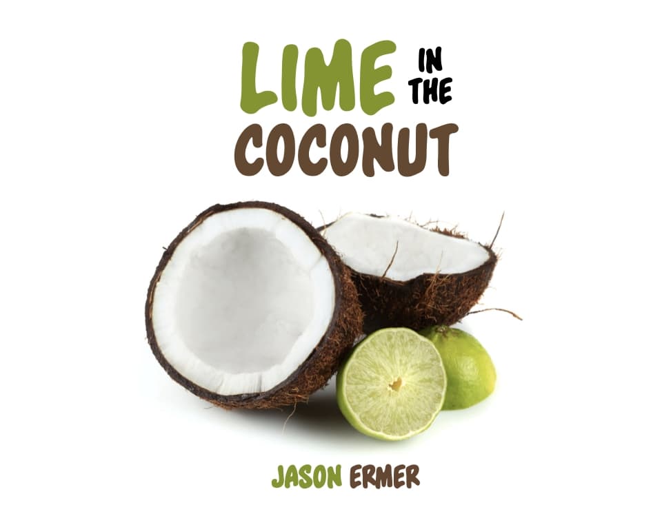 Lime in the Coconut