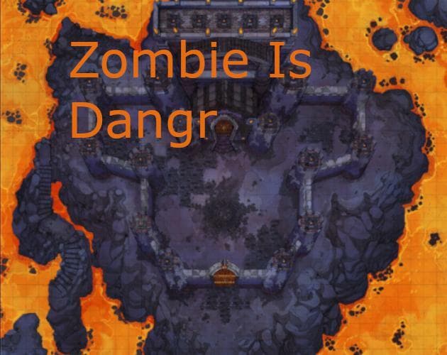 Zombie is Dangr