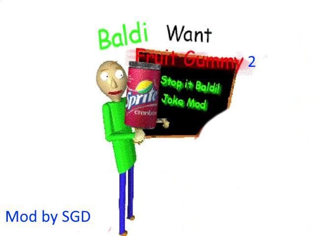 Baldi wants Fruit Gummy 2: Fruit Gummy friends