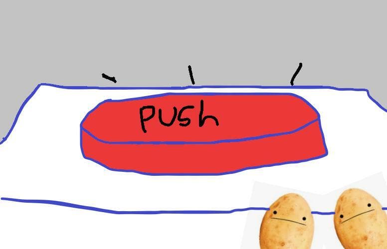 Push a button
