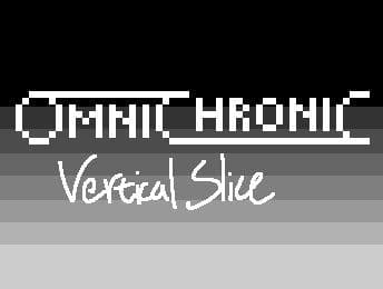 Omnichronic GCC vertical slice