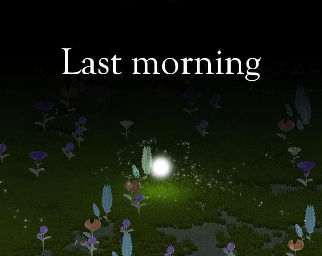 Last Morning