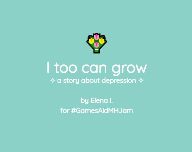 I too can grow