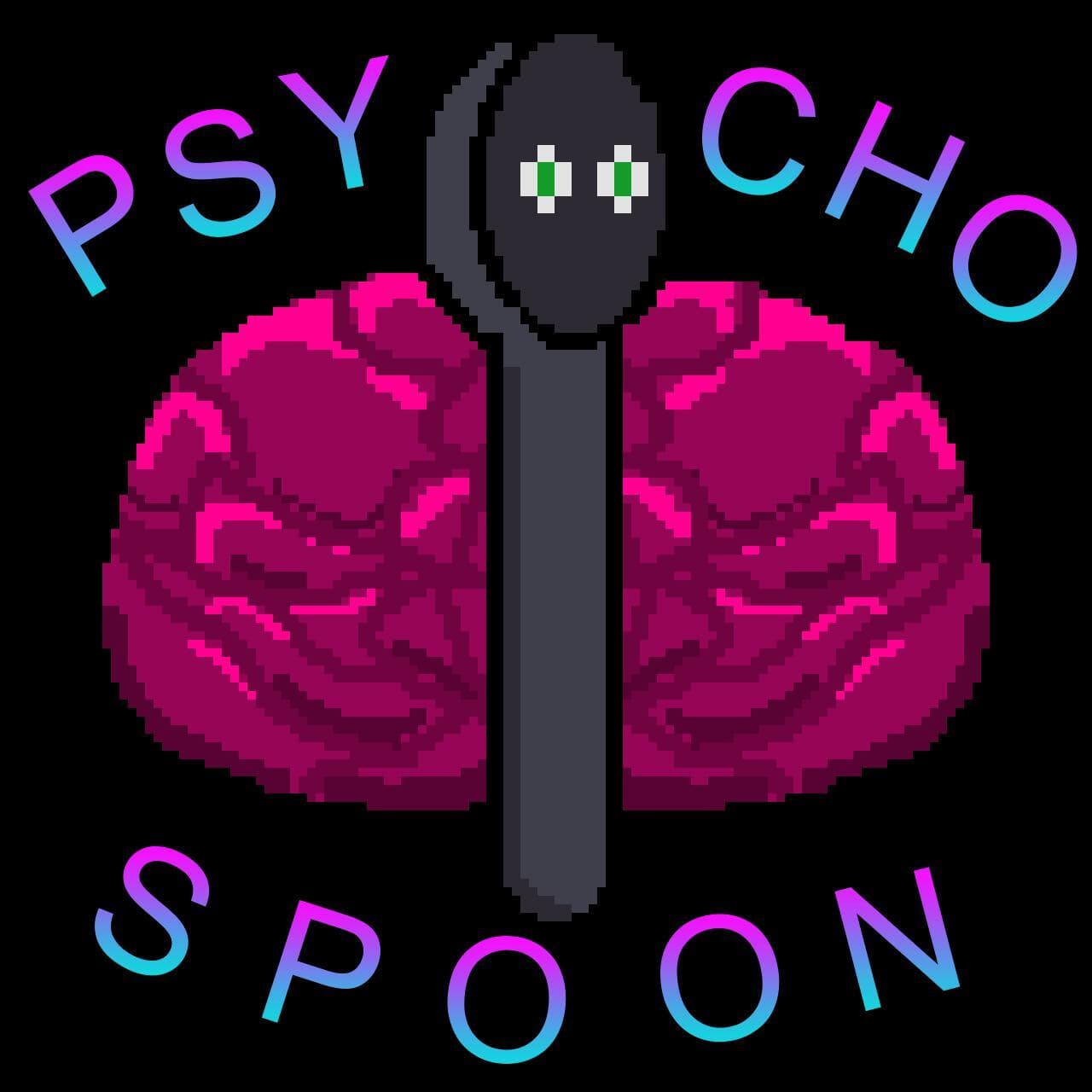 Psycho Spoon Demo