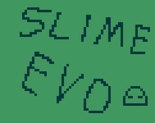 SlimeEvo
