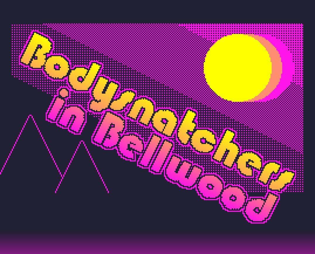 Bodysnatchers In Bellwood