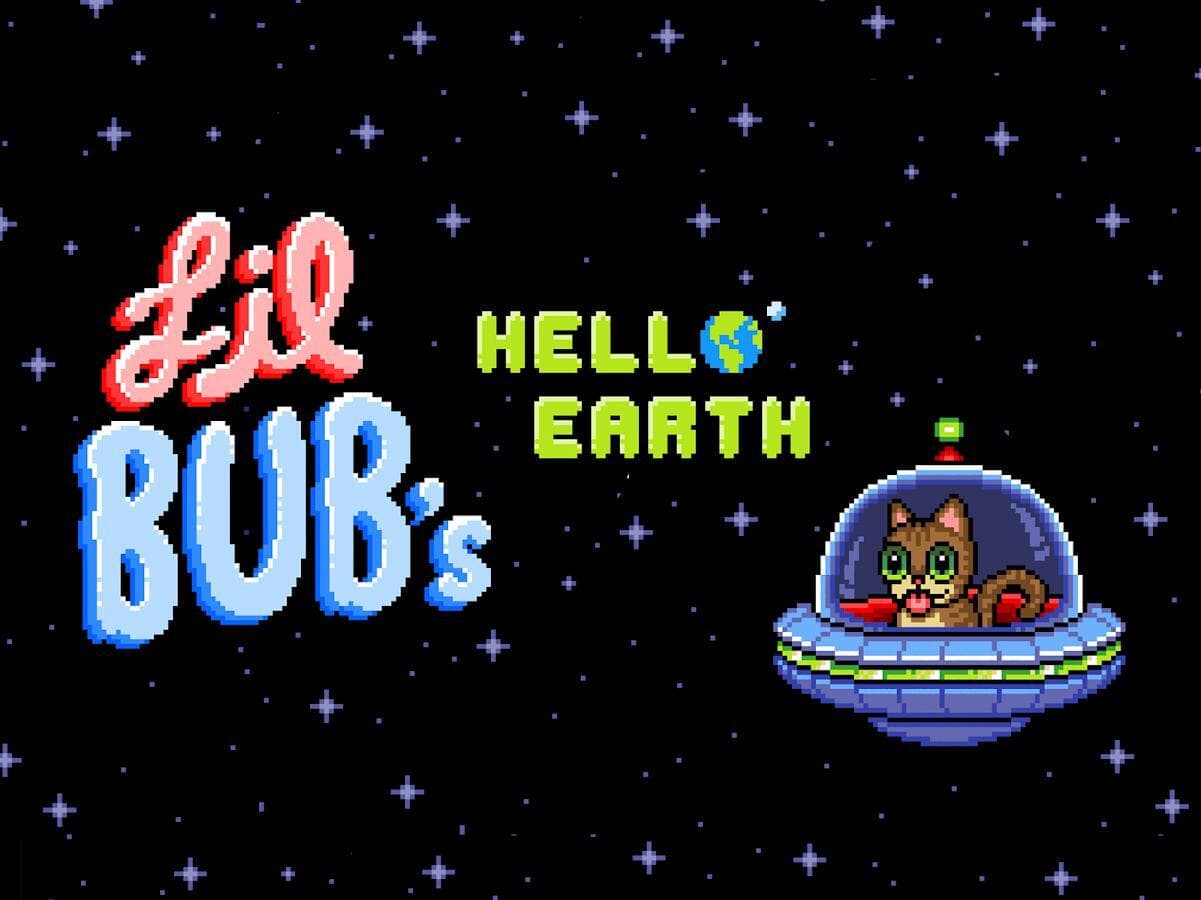 Lil Bubs Hello Earth