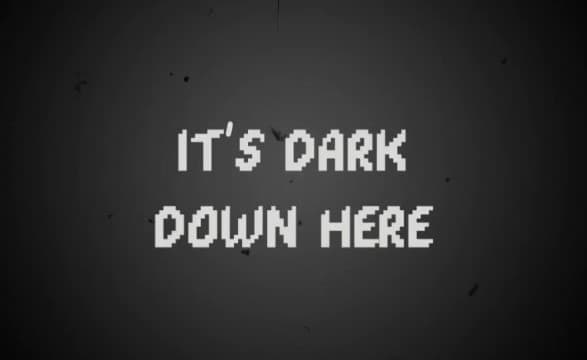 Its Dark Down Here (hemang249)