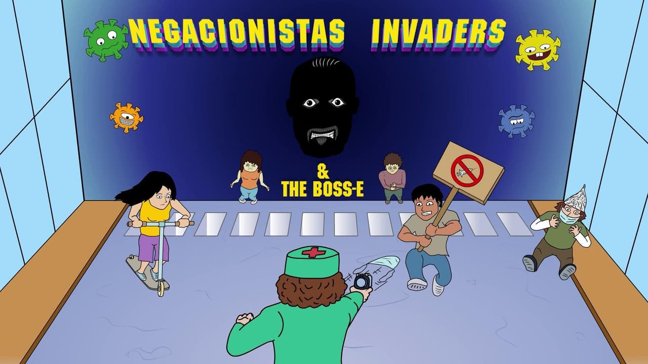 Negacionistas Invader & The Boss-E
