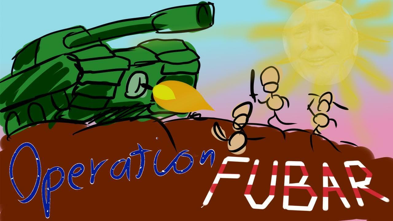 Operation FUBAR
