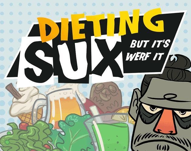 Dieting Sux (But Its Worth It)