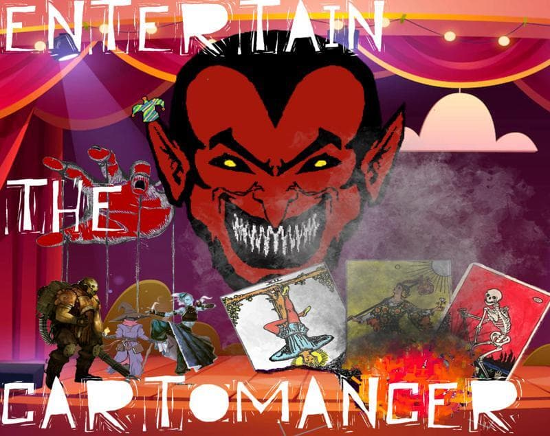 Entertain The Cartomancer
