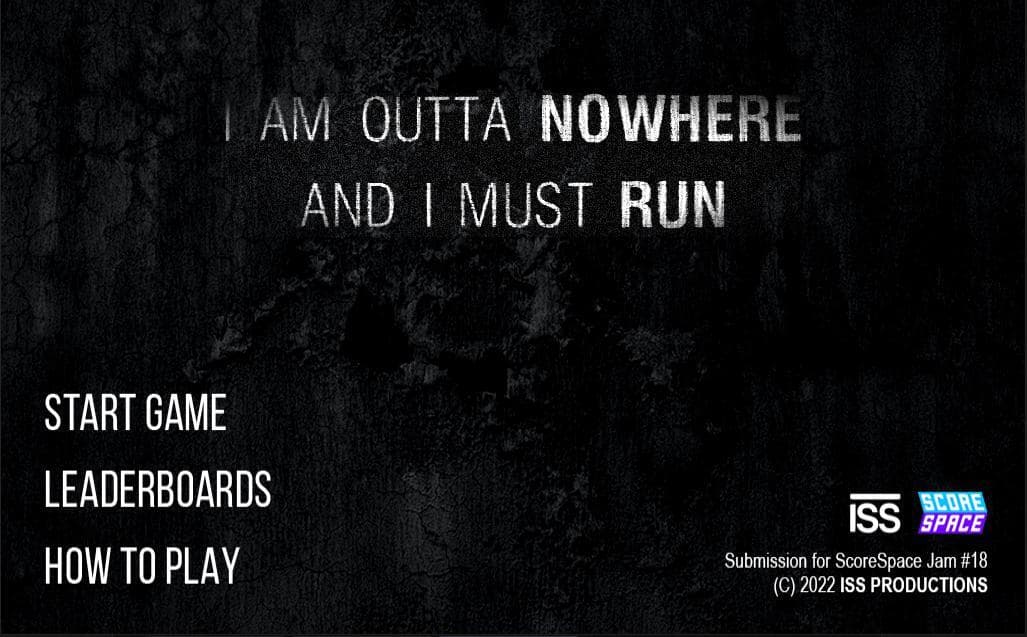 I AM OUTTA NOWHERE AND I MUST RUN screenshot 2