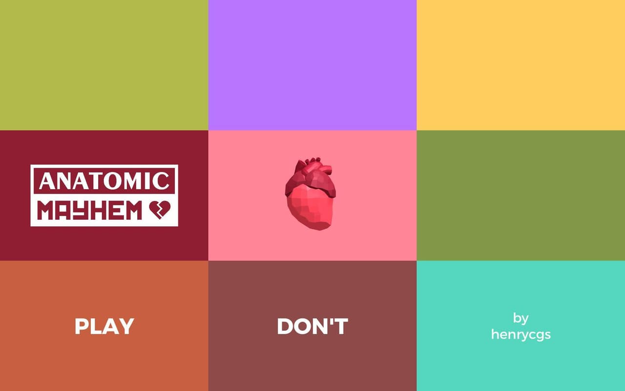 Anatomic Mayhem (HenryCGS)