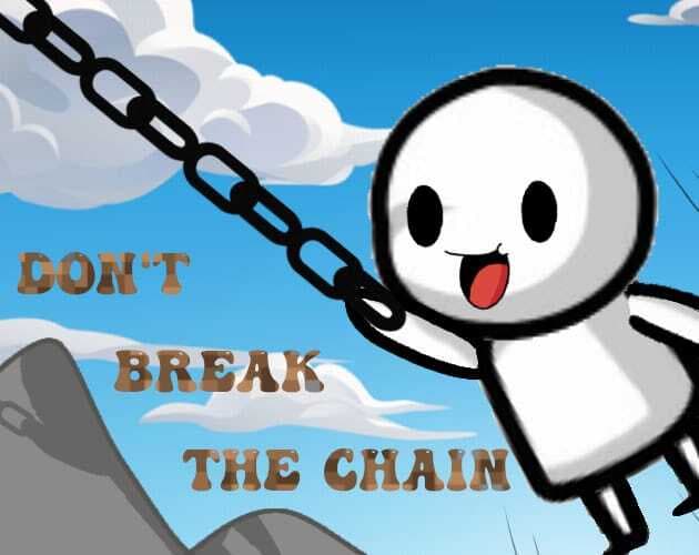 Dont Break The Chain
