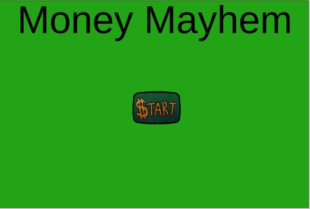 Money Mayhem