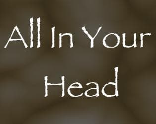 All In Your Head