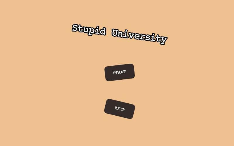 Stupid University