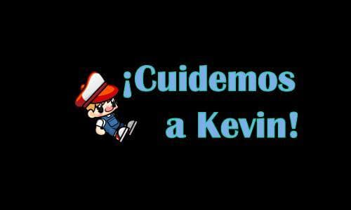 Cuidemos a Kevin
