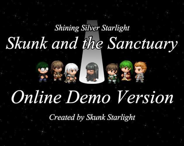Skunk and the Sanctuary - Online Demo