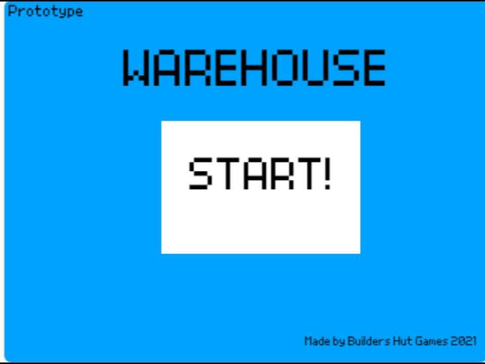 WAREHOUSE (Builders Hut Games)