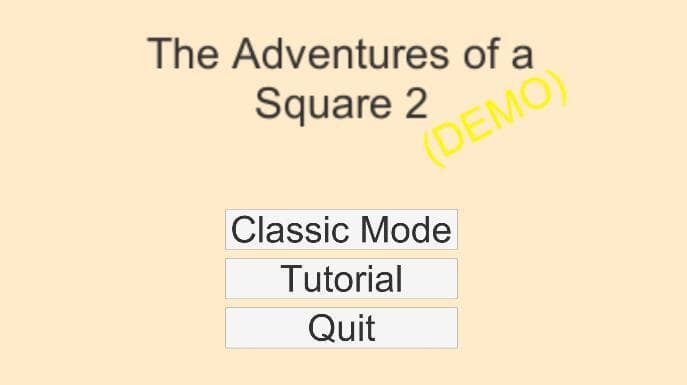 The Adventures of a Square 2 Demo