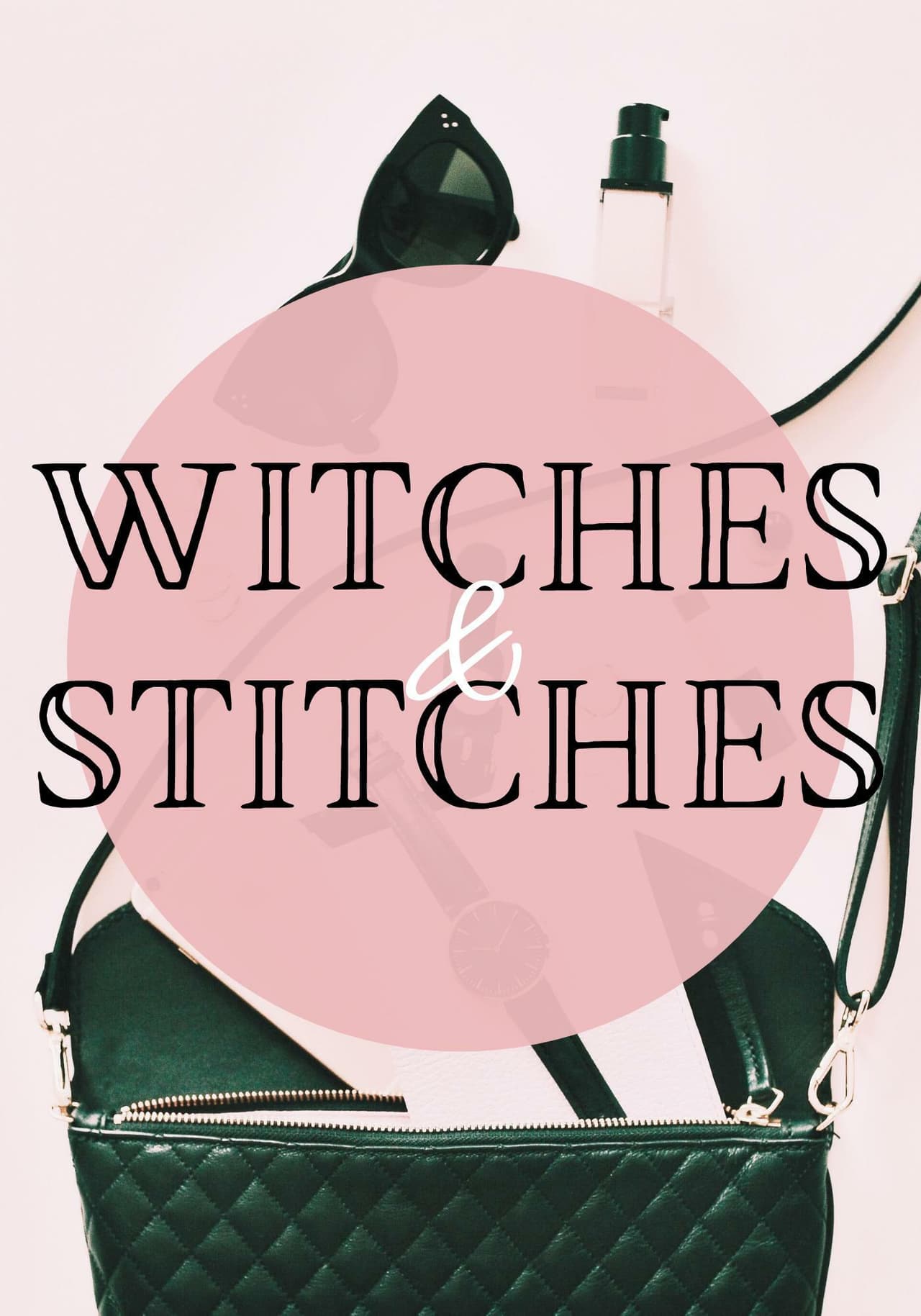 Witches and Stitches