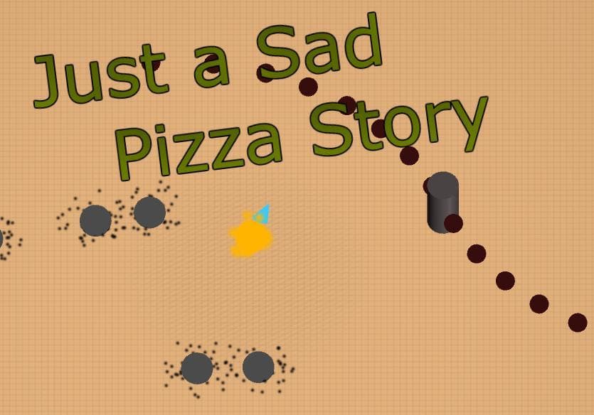 Just a Sad Pizza Story