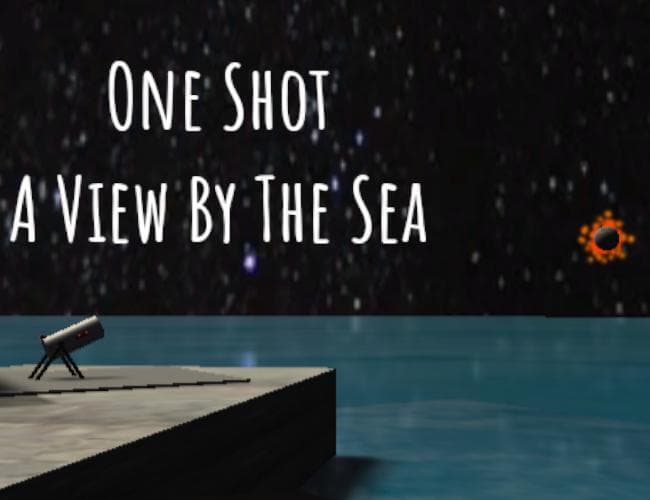 One Shot: A View By The Sea