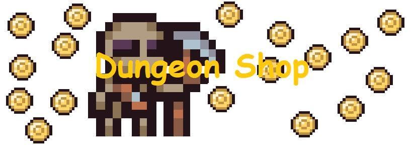 Dugeon shop