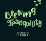 Brewing Tranquility