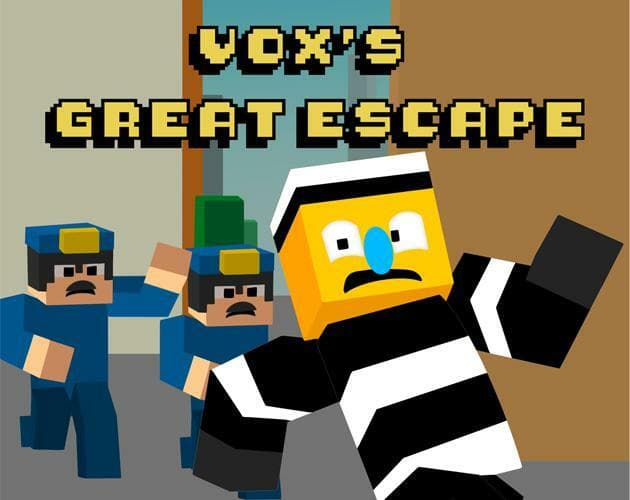 Voxs Great Escape