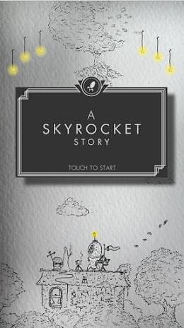 A Skyrocket Story