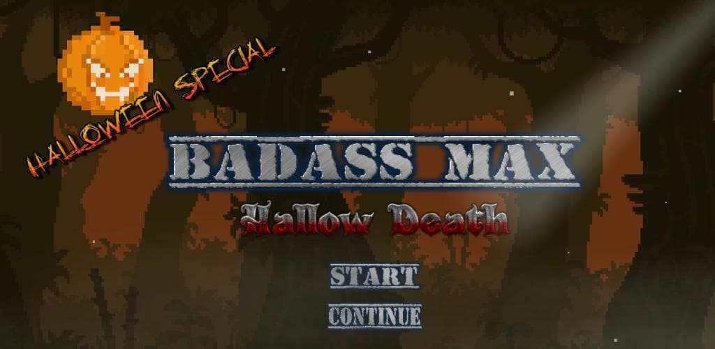 BADASS MAX - Hallow Death screenshot 4