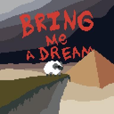 Bring Me a Dream