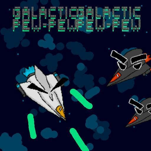 Galactic Pew Pew
