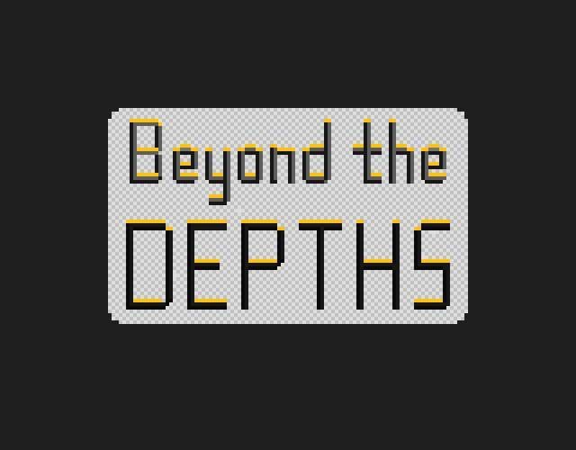 Beyond the Depths