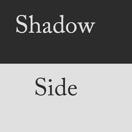 Shadow side