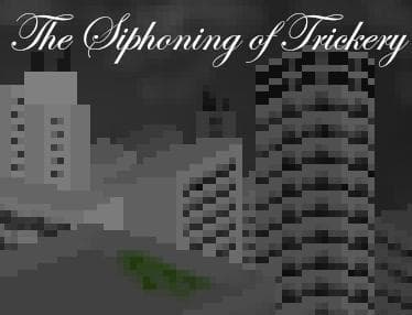 The Siphoning of Trickery screenshot 2