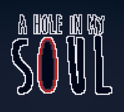 A Hole In My Soul