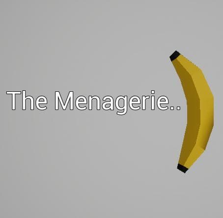 The Menagerie..