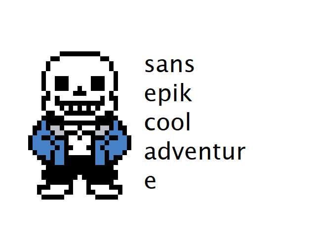 sans epik cool adventure