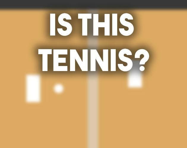 Is This Tennis?
