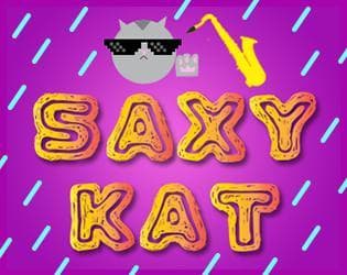 Saxy Kat: Adventures of Kat Saxy