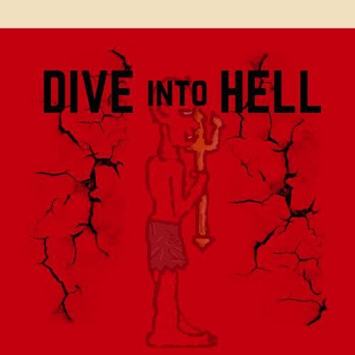Dive Into Hell