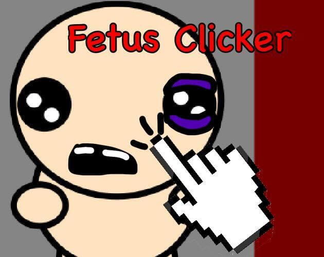 Fetus Clicker v1.0