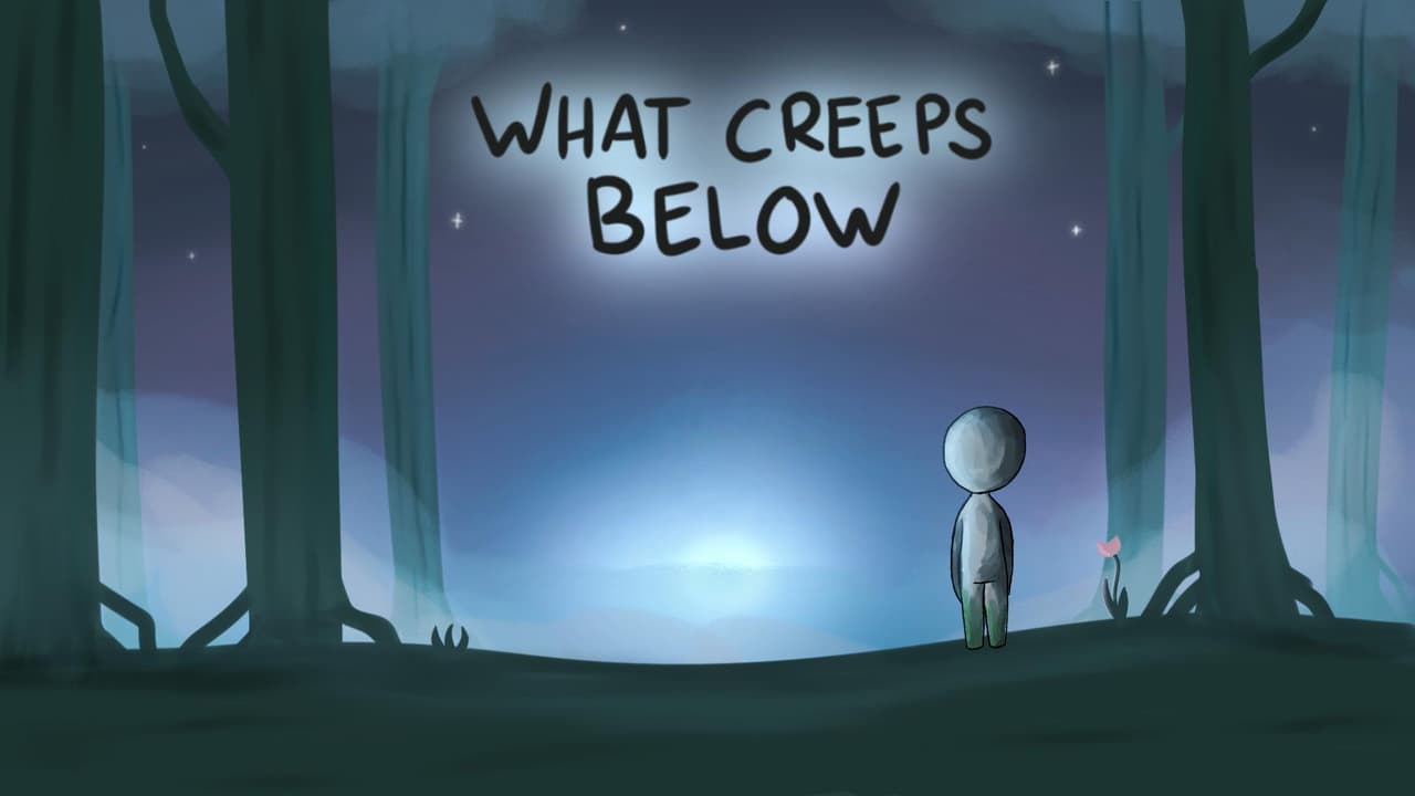 What Creeps Below